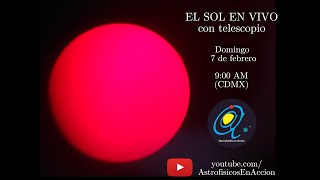 EL SOL EN VIVO con telescopio [upl. by Rosner463]