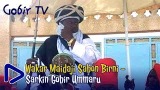 Old Hausa Song Alhaji Maidaji Sabon Birni  Waƙar Sarkin Gobir Ummaru [upl. by Gorga849]