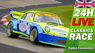 ADAC 24h Classic FULL RACE  🇬🇧  ADAC RAVENOL 24H NÜRBURGRING 2024 [upl. by Durnan]