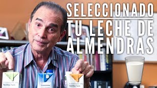 Episodio 1361 Seleccionando Tu Leche De Almendras [upl. by Dot]