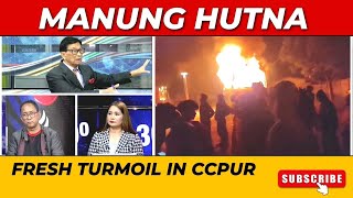 FRESH TURMOIL IN CCPUR ON MANUNG HUTNA 16 FEB 2024 [upl. by Ashby]