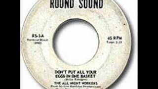 Otis and the All Night Workers  Dont Put All Your Eggs 1965 syracuse ny rare wmv [upl. by Lamar398]