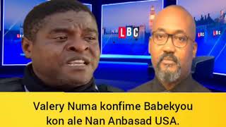 Valery Numa konfime Babekyou kon ale Nan Anbasad USA [upl. by Skipton]