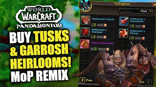 BUY Tusks of Mannoroth amp Garrosh Heirlooms During MoP Remix WoW Timerunning Pandamonium  1027 [upl. by Nyraf]