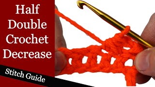 Half Double Crochet Decrease  Stitch Guide [upl. by Carthy]