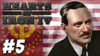 Hearts of Iron IV  The Communist States of America Part 5 [upl. by Tenenbaum]