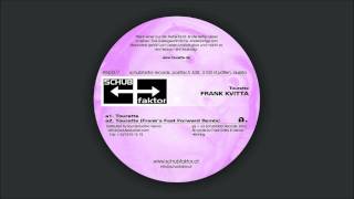 SFEP007 Frank Kvitta  Tourette Switchblade Remix [upl. by Borries975]