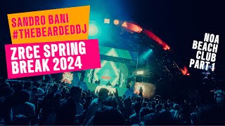 Sandro Bani for Zrce Spring Break 2024 headliner at Noabeachzrce  Part 1 [upl. by Pardo459]