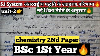 SI Explain Units With Example 🔥💯SI SystemBSc 1st Year Chemistry 2Nd Paper NEP SI Ikaiya [upl. by Gen]