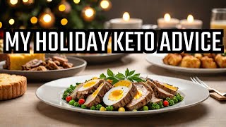 My Keto Advice for the Holiday Season might shock you [upl. by Guise]