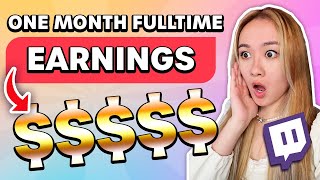 EARNINGS AFTER ONE MONTH OF FULLTIME CONTENT CREATION  how much I made from Twitch Youtube etc [upl. by Meikah157]