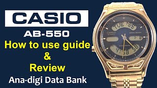 Casio AB550 Analog Digital Data Bank Watch How To Use Guide amp Review [upl. by Assillam653]