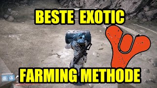 Destiny Beste Exotics Farming Methode  exotischen Waffen  Rüstungen Kisten Farmen deutsch [upl. by Kwapong]