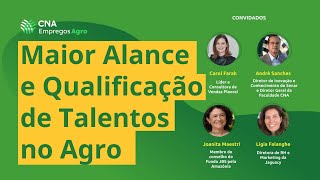 Como ampliar o alcance da sua busca por talentos no agro [upl. by Aeslek]