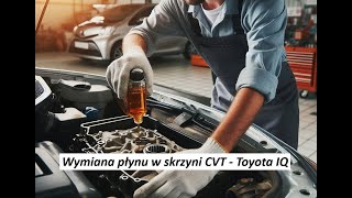 Toyota IQ CVT automatic transmission oil fluid change Wymiana oleju w przekładni bezstopniowej Aisin [upl. by Picker]