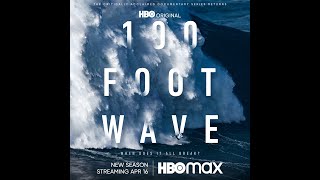 SEASON TWO 100ft Wave [upl. by Martineau]