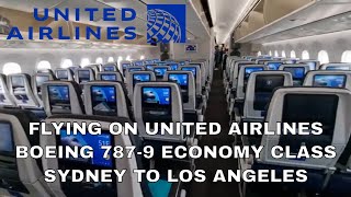 Flying UNITED AIRLINES Boeing 7879 Economy Class from Sydney to Los Angeles in 2022  14 hours [upl. by Itram]