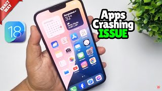 How To Fix Apps Crashing In iOS 18 [upl. by Retxab]