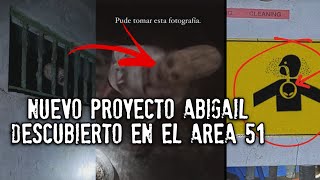 NUEVO PROYECTO ABIGAIL EN EL AREA 51  Grabaciones 2021 [upl. by Silvers116]