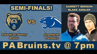 Football Pulaski Academy Bruins vs Greenbrier Panthers [upl. by Aileahcim551]