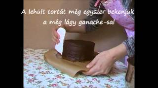 Hogyan vonj be tortát ganachesal  ganache recept [upl. by Andromeda82]