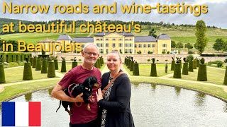 Beaujolais part 3 we visit the most beautiful châteaus and drive on narrow roads in our camper [upl. by Adnahsam716]