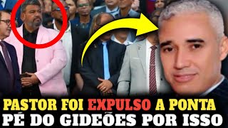 ⚠️PASTOR NILTON JORGE FOI quotEXPULSOquot DO GIDEÕES POR PREGAR ISSO VEJA [upl. by Leroi]