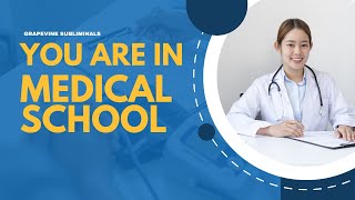 medical school acceptance subliminal music version [upl. by Dronski]