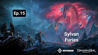 Sylvan Furies DragonHeir Ep15 [upl. by Anived]