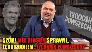 Jak Mel Gibson sprawił że odrzuciłem „Tygodnik Powszechny” [upl. by Elwee601]