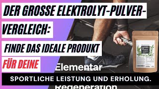 Der große ElektrolytPulverVergleich Das ideale Produkt für deine sportliche Leistung und Erholung [upl. by Ahsienaj439]