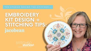 Embroidery Kit Design and Stitching Tips Jacobean [upl. by Wimsatt792]