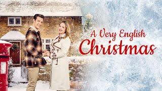 A Very English Christmas  Full ROMCOM Movie  Kimberley Nixon  Lewis Griffiths  Poppy Gilbert [upl. by Asoramla]