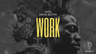 Isaga Denise Belfon  Work Original Mix [upl. by Waddle]