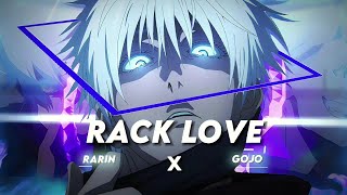 Gojo Edit quotJujutsu Kaisenquot Rack love  Rarin AmvEdit [upl. by Munro]