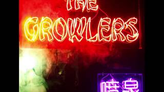 The Growlers  Big Toe Official Audio [upl. by Hulbard]