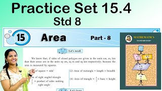 Practice Set 154  8th Maths  Area  Chapter 15  Part 8 [upl. by Latin395]