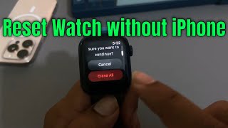 How to erase all data apple watch without iphone 2024 UPDATED [upl. by Koo]