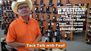 How To Care For Cowboy Boots Cowboy Boot Care Tack Talk with Paul [upl. by Reg]