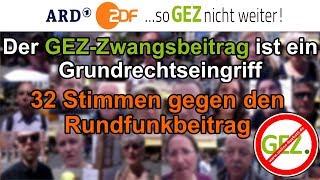 32 Stimmen gegen den Rundfunkbeitrag  Der Zwangsbeitrag ist ein Grundrechtseingriff Best Of [upl. by Anivle717]