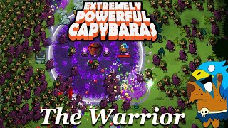 【 Warrior 】BattleHardenedbara【 Extremely Powerful Capybaras 】1 [upl. by Nosmoht844]