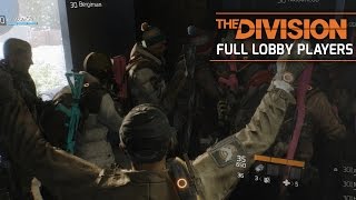 The Division  Full 30 Players Lobby Glitch Max Groupquot Challenge Mode Gameplay [upl. by Aihcropal]