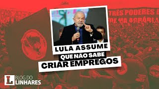 Lula assume que não sabe como criar empregos [upl. by Acimahs]