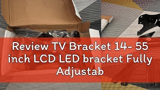 Review TV Bracket 14 55 inch LCD LED bracket Fully Adjustable Tilt Triple Arm TV Wall Mount Bracke [upl. by Ihana325]