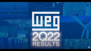 WEG  2Q22 Results [upl. by Ahsinauq397]