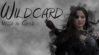 Nyssa Al Ghul  Wildcard [upl. by Leiahtan]