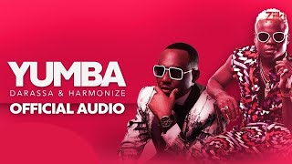 Darassa ft Harmonize  Yumba  Official Audio [upl. by Alil470]