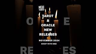 Tarot amp Oracle New Releases November 2024 Decks  Books amp Event tarot tarotreview tarotcards [upl. by Zampardi]