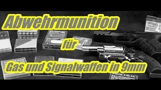 Abwehrmunition  SV für Schreckschuss Gas und Signalwaffen in 9mm [upl. by Forester]