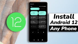 How To Install Android 12 On Any SmartPhone [upl. by Natalie]